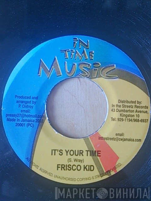 Frisco Kid - It's Your Time