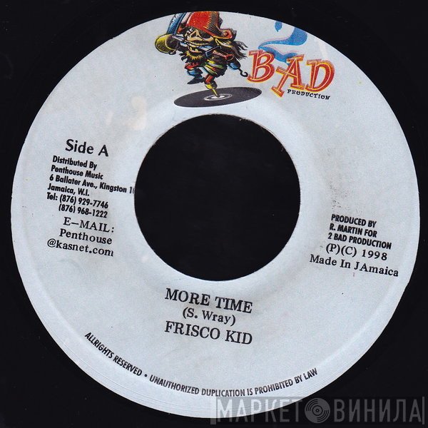 Frisco Kid - More Time