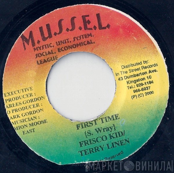 Frisco Kid, Terry Linen - First Time