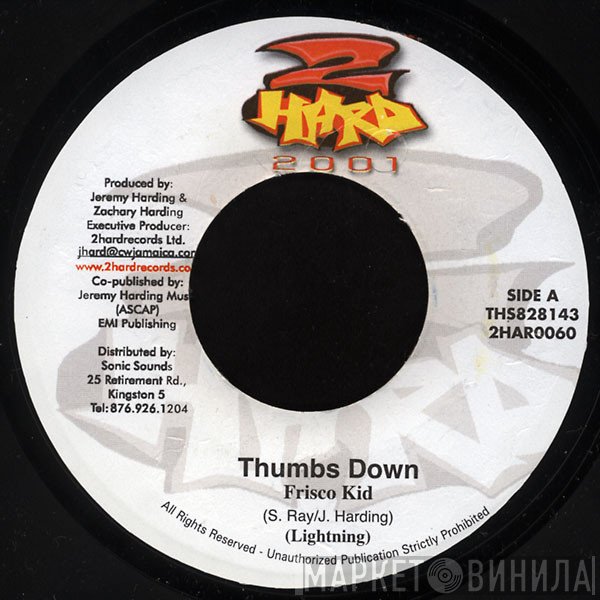 Frisco Kid - Thumbs Down