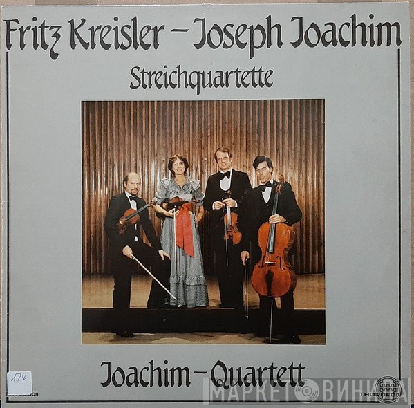 Fritz Kreisler - Joseph Joachim, Joachim-Quartett Hannover  - Streichquartette