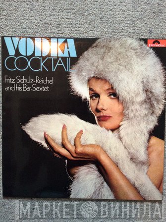 Fritz Schulz - Vodka Cocktail