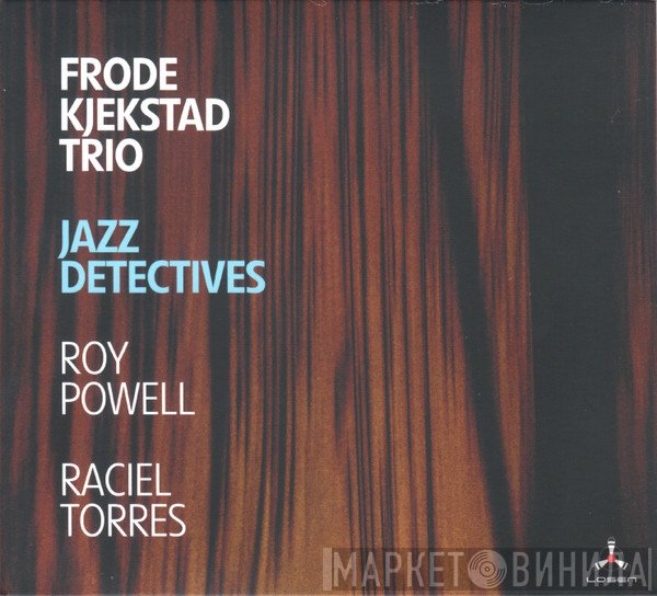 Frode Kjekstad Trio - Jazz Detectives