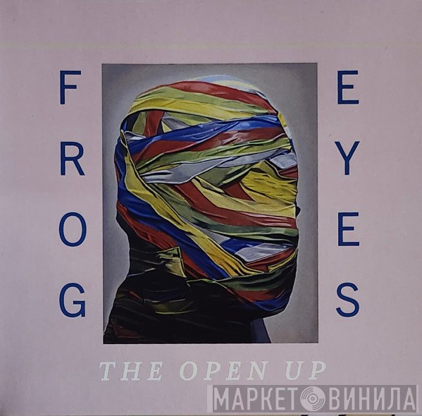 Frog Eyes - The Open Up