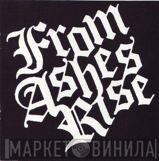 From Ashes Rise  - From Ashes Rise