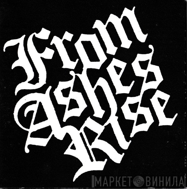 From Ashes Rise  - From Ashes Rise