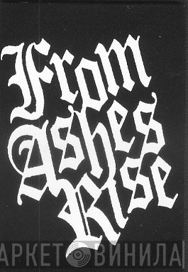 From Ashes Rise  - From Ashes Rise