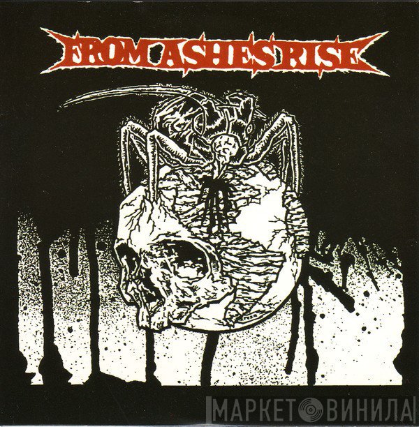 From Ashes Rise  - Life And Death