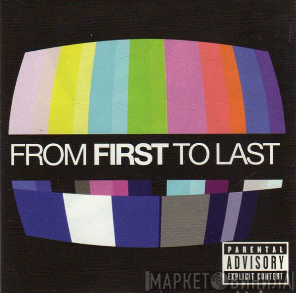 From First To Last  - From First To Last