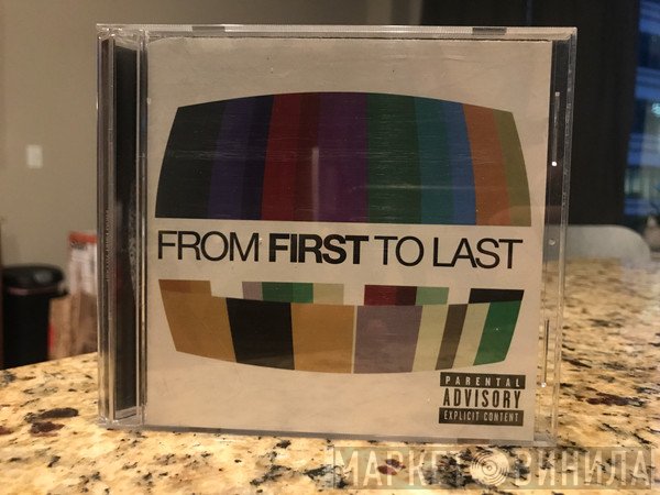 From First To Last  - From First To Last