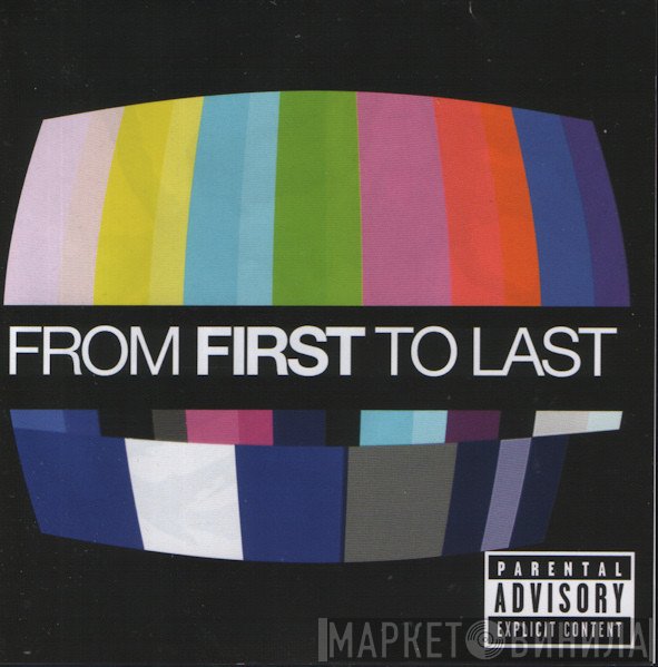 From First To Last  - From First To Last