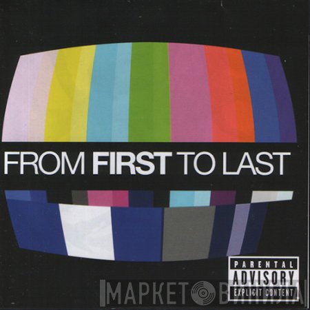 From First To Last  - From First To Last