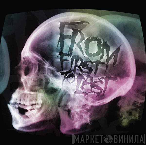 From First To Last  - From First To Last