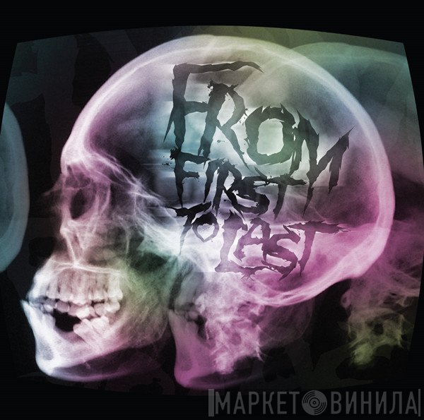 From First To Last  - From First To Last