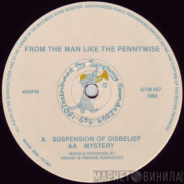 From The Man Like The Pennywise - Suspension Of Disbelief / Mystery