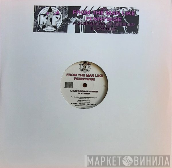 From The Man Like The Pennywise - Suspension Of Disbelief / Mystery