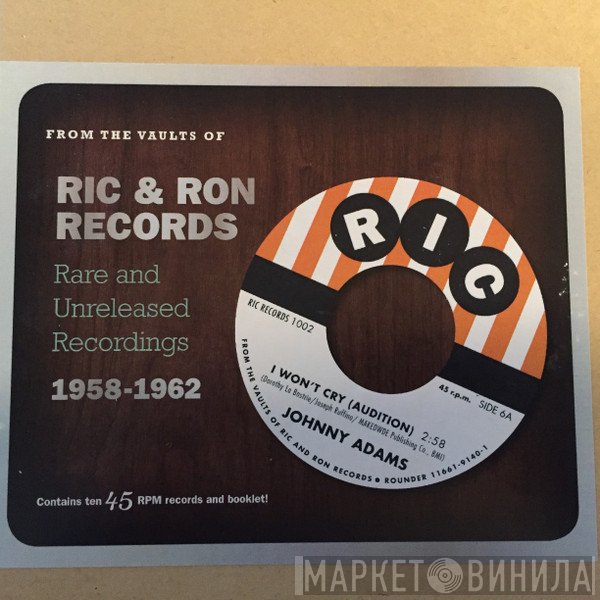  - From The Vaults Of Ric & Ron Records (Rare And Unreleased Recordings 1958-1962)