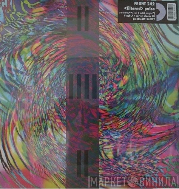 Front 242  - <Filtered> Pulse