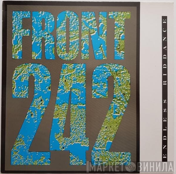 Front 242  - Endless Riddance
