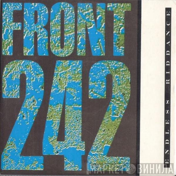Front 242  - Endless Riddance