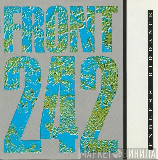 Front 242  - Endless Riddance