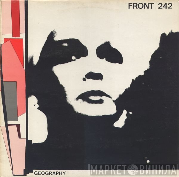 Front 242  - Geography