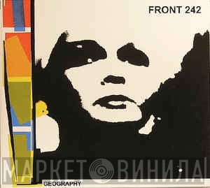Front 242  - Geography