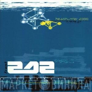 Front 242  - Headhunter 2000