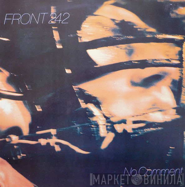 Front 242  - No Comment