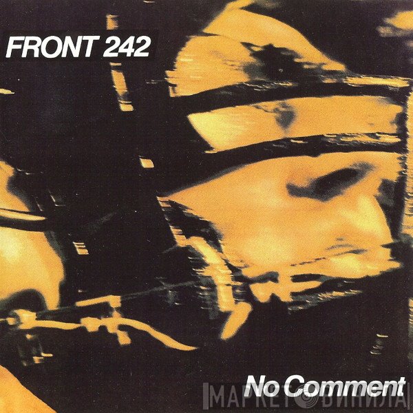 Front 242  - No Comment
