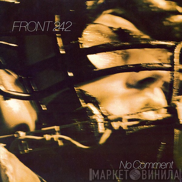 Front 242  - No Comment