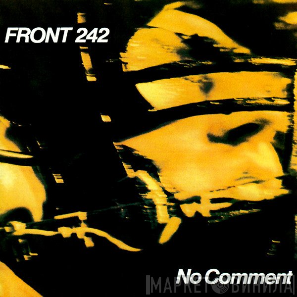 Front 242  - No Comment