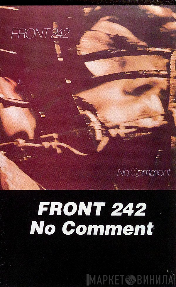 Front 242  - No Comment