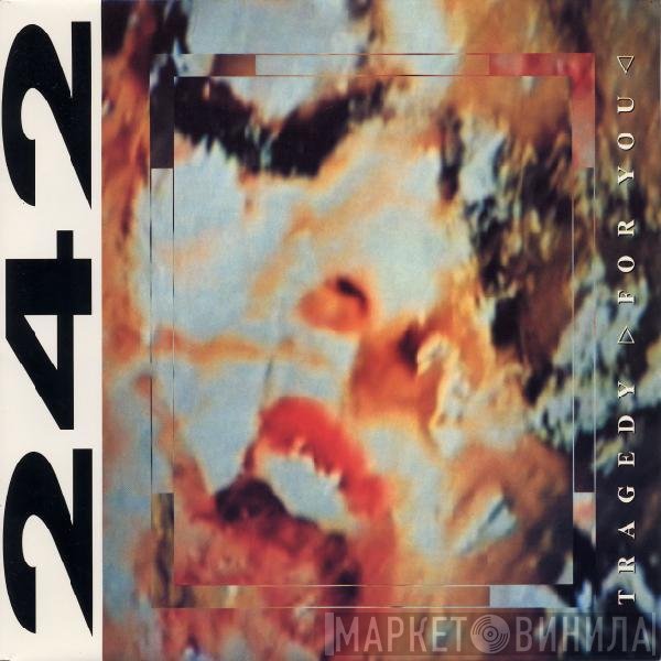 Front 242 - Tragedy >For You<