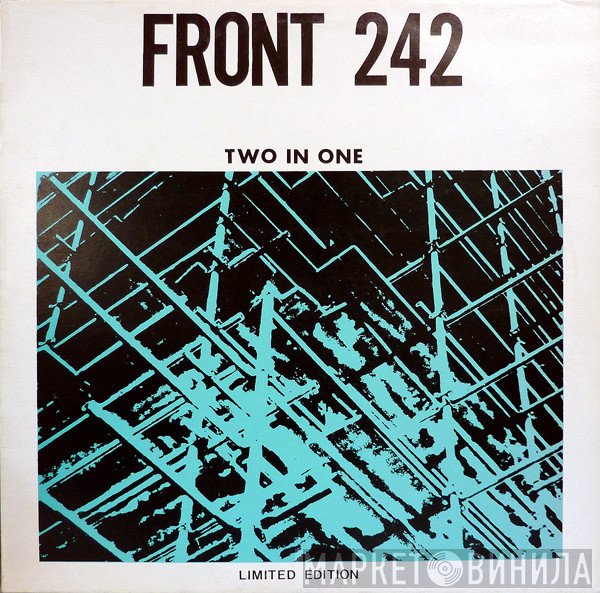 Front 242  - Two In One