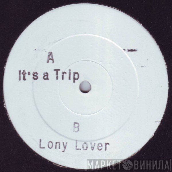 Front Line  - It's A Trip / Lony Lover