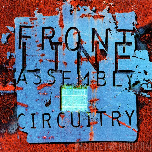 Front Line Assembly  - Circuitry