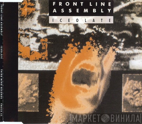 Front Line Assembly  - Iceolate