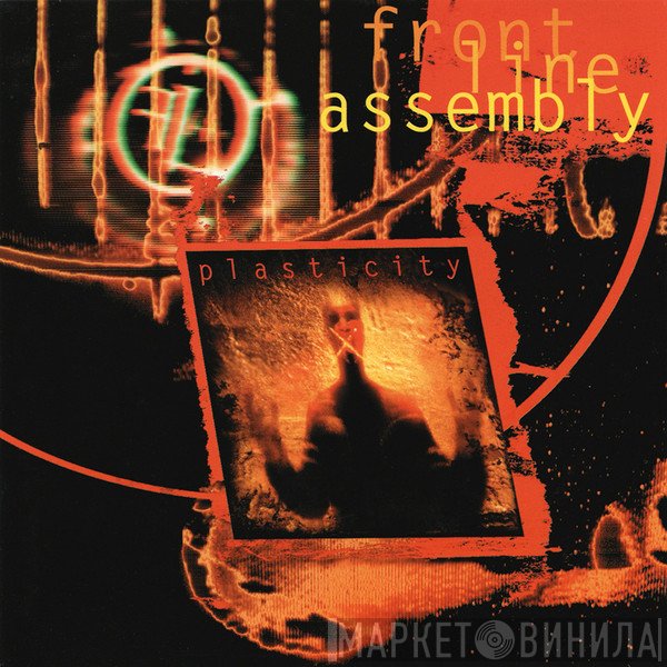 Front Line Assembly  - Plasticity
