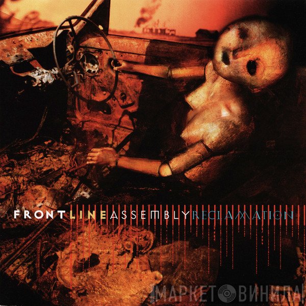 Front Line Assembly  - Reclamation