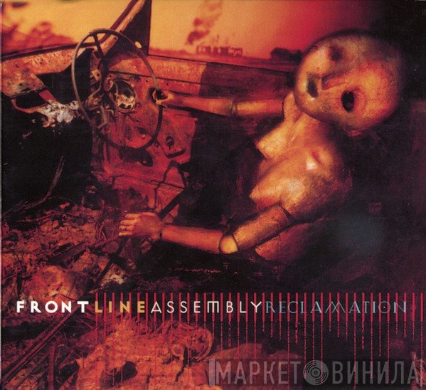 Front Line Assembly  - Reclamation