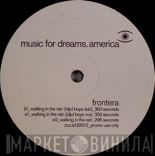 Frontera - Walking In The Rain