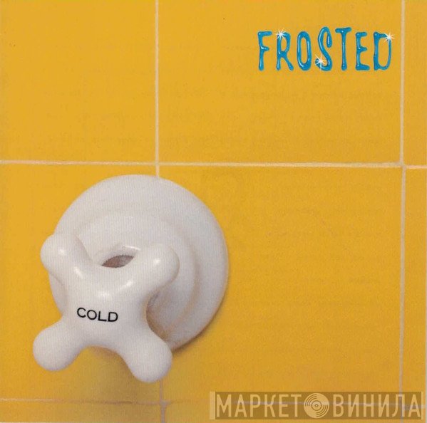 Frosted - Cold