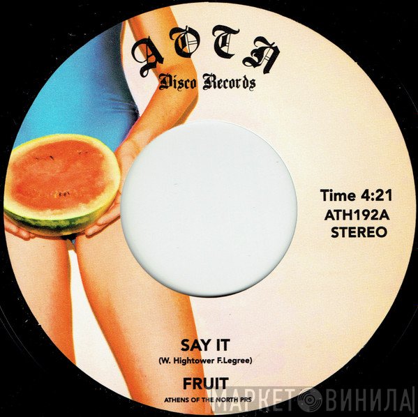 Fruit  - Say It