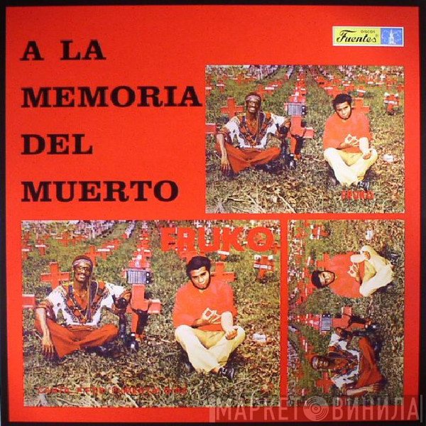 Fruko - A La Memoria Del Muerto