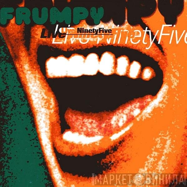 Frumpy  - Live NinetyFive