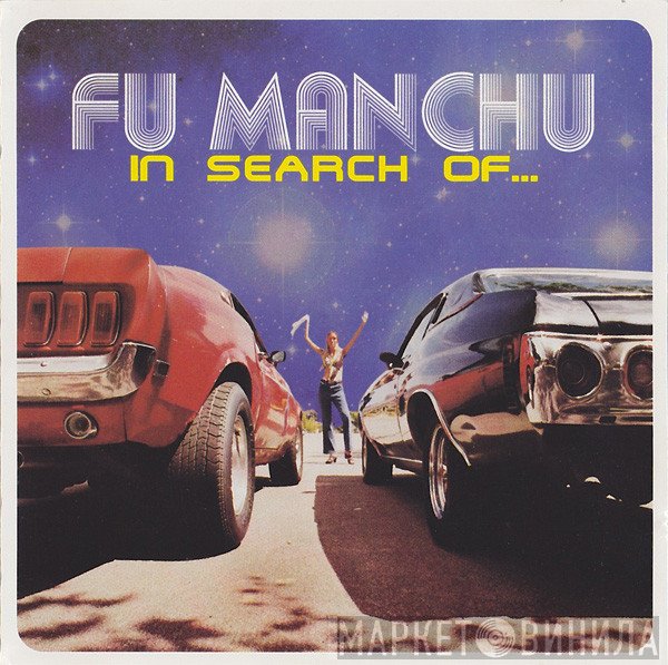 Fu Manchu  - In Search Of...