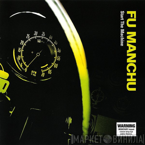 Fu Manchu  - Start The Machine