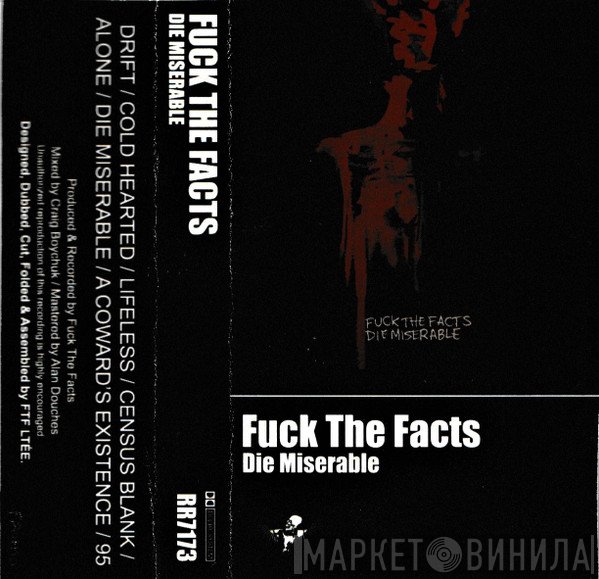Fuck The Facts  - Die Miserable
