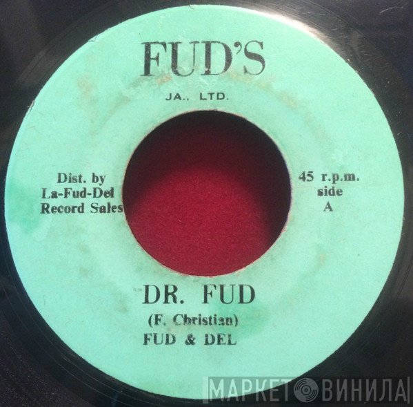 Fud & Del, Fud Christian All Stars - Dr. Fud / La-Fud-Del Skank